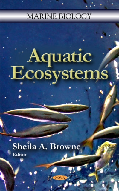 Book cover of: Aquatic Ecosystems. By: Sheila A. Browne
