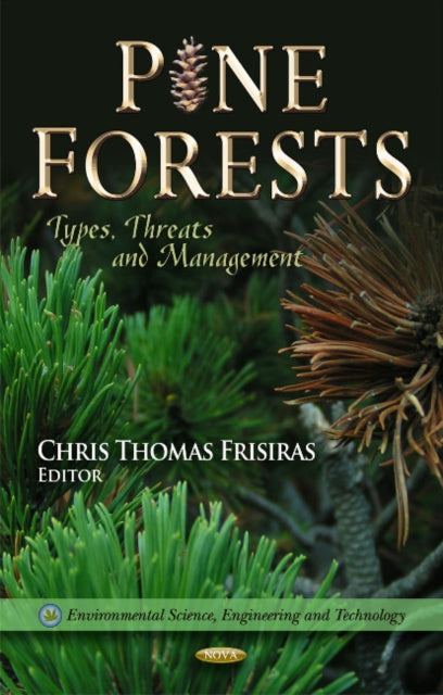 Book cover of: Pine Forests. By: Chris Thomas Frisiras