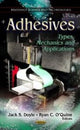 Book cover of: Adhesives. By: Jack S. Doyle