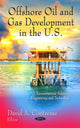 Book cover of: Offshore Oil & Gas Development in the U.S.. By: David A. Contreras