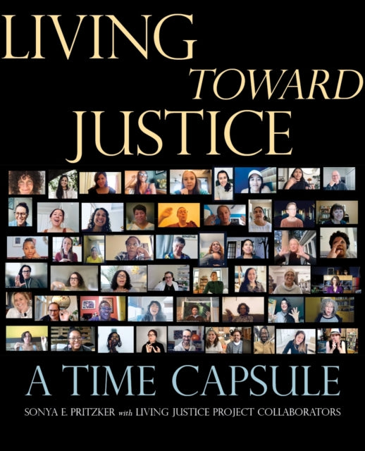Book cover of: Living Toward Justice