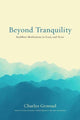 Book cover of: Beyond Tranquility. By: Charles Genoud