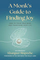 Book cover of: Monk's Guide to Finding Joy. By: Khangser Khangser Rinpoche
