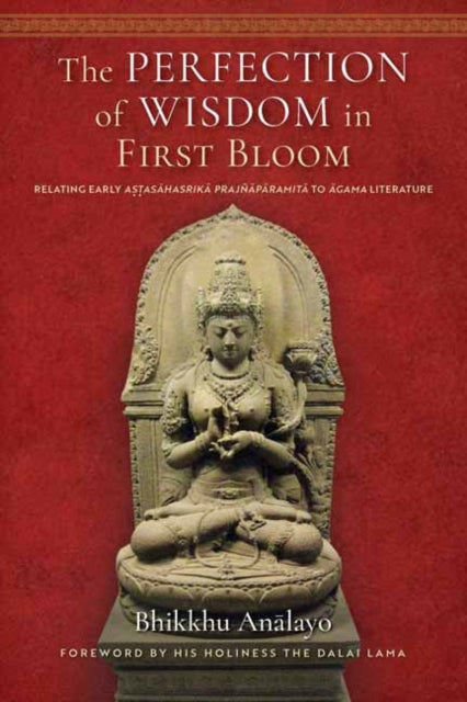 Book cover of: Perfection of Wisdom in First Bloom