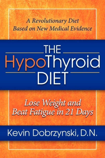 Book cover of: HypoThyroid Diet