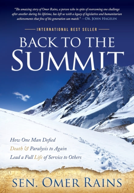 Book cover of: Back to the Summit. By: Sen. Omer Rains