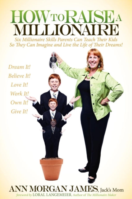 Book cover of: How to Raise a Millionaire