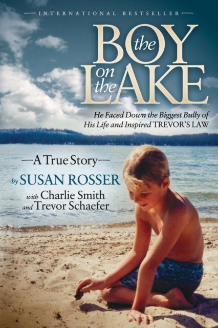 Book cover of: Boy On The Lake. By: Susan Rosser