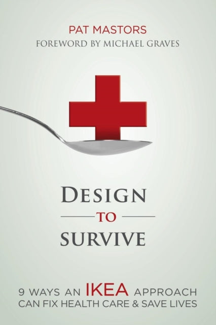 Book cover of: Design to Survive. By: Pat Mastors
