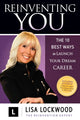 Book cover of: Reinventing You. By: Lisa Lockwood