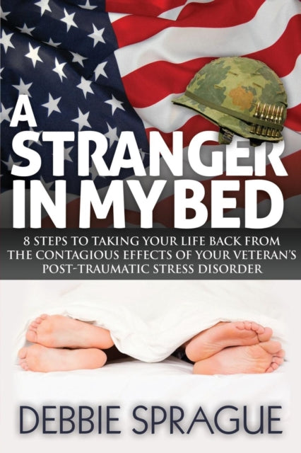 Book cover of: Stranger In My Bed. By: Debbie Sprague
