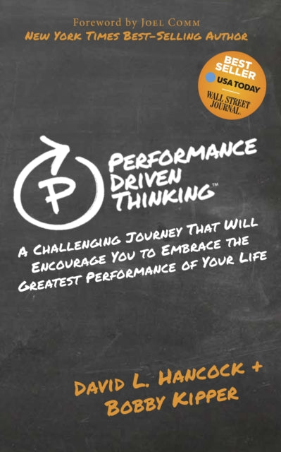 Book cover of: Performance Driven Thinking. By: David L. Hancock