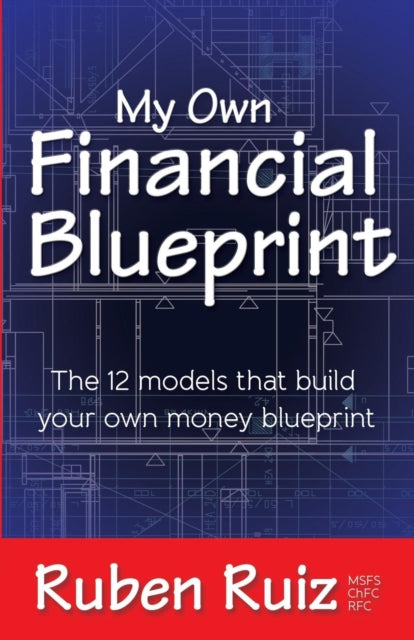 Book cover of: My Own Financial Blueprint