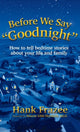 Book cover of: Before We Say "Goodnight". By: Hank Frazee