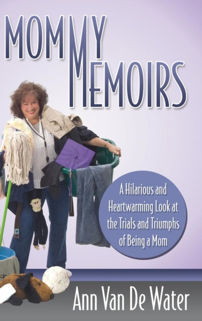 Book cover of: Mommy Memoirs