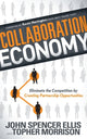 Book cover of: Collaboration Economy. By: John Spencer Ellis