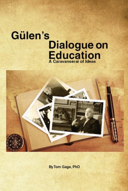 Book cover of: Gulens Dialogue on Education