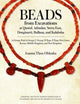 Book cover of: Beads from Excavations at Qustul, Adindan, Serra East, Dorginarti, Ballana, and Kalabsha. By: Joanna Then-Ob?uska