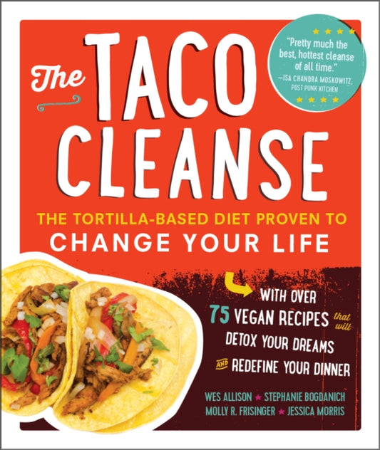 Book cover of: Taco Cleanse. By: Wes Allison