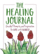 Book cover of: Healing Journal. By: Emily Suñez