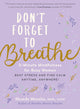 Book cover of: Don't Forget to Breathe. By: Shonda Moralis