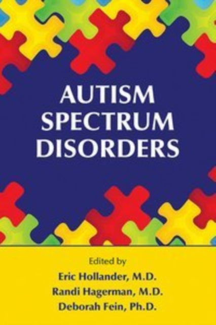 Book cover of: Autism Spectrum Disorders. By: Eric Hollander