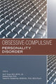 Book cover of: Obsessive-Compulsive Personality Disorder. By: Jon E. Grant