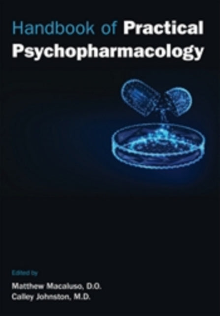 Book cover of: Handbook of Practical Psychopharmacology. By: Matthew Macaluso