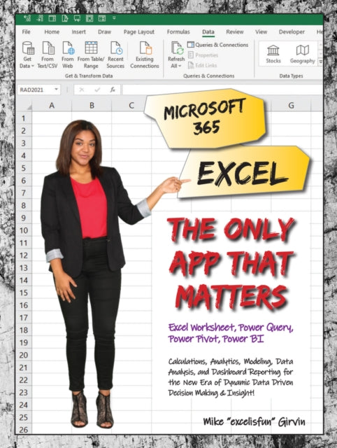 Book cover of: Microsoft 365 Excel: The Only App That Matters. By: Mike Girvin