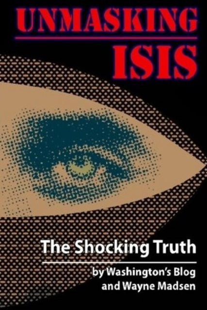 Book cover of: Unmasking ISIS