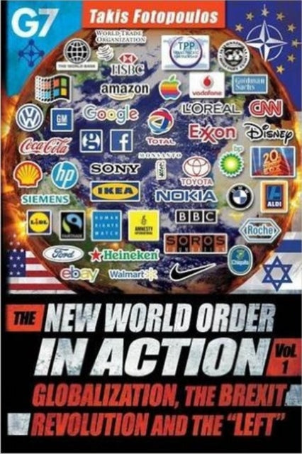 Book cover of: New World Order in Action. By: Takis Fotopoulos