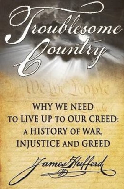 Book cover of: Troublesome Country
