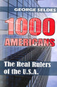 Book cover of: 1000 Americans. By: George Seldes