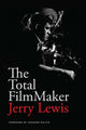 Book cover of: Total FilmMaker. By: Jerry Lewis