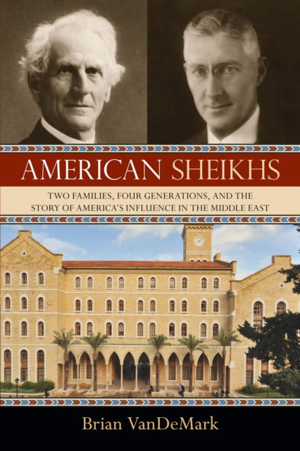 Book cover of: American Sheikhs. By: Brian VanDeMark