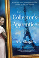 Book cover of: Collector's Apprentice. By: B. A. Shapiro