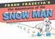 Book cover of: Frank Frazetta's Adventures of the Snowman. By: Frank Frazetta