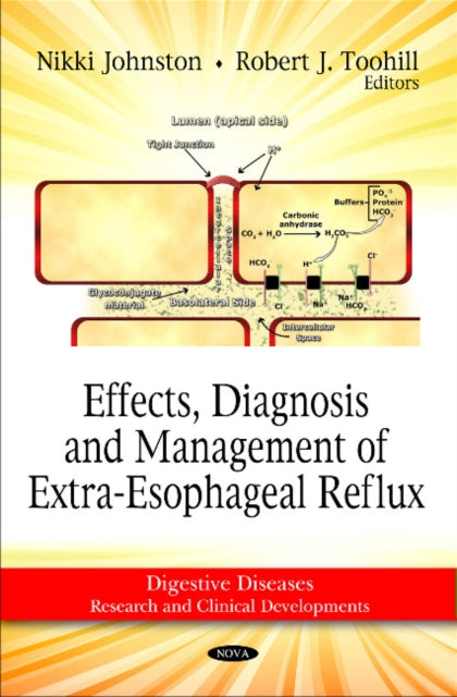 Book cover of: Effects, Diagnosis & Management of Extra-Esophageal Reflux