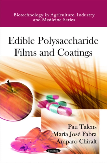 Book cover of: Edible Polysaccharide Films & Coatings. By: Pau Talens