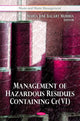 Book cover of: Management of Hazardous Residues Containing Cr(VI). By: María José Balart Murria