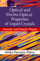 Book cover of: Optical & Electro-Optical Properties of Liquid Crystals. By: Minko Parvanov Petrov