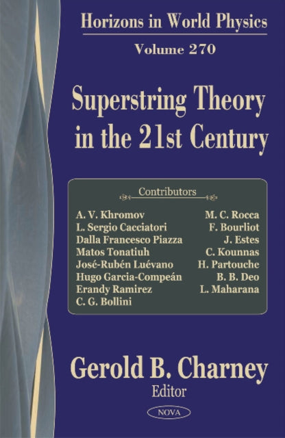 Book cover of: Superstring Theory in the 21st Century