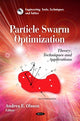 Book cover of: Particle Swarm Optimization. By: Andrea E. Olsson