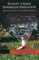 Book cover of: Run-Off Under Sprinkler Irrigation. By: Luis Leopoldo Silva