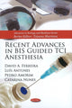 Book cover of: Recent Advances in BIS Guided TCI Anesthesia. By: David A. Ferreira