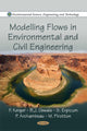Book cover of: Modelling Flows in Environmental & Civil Engineering. By: Amy L. Galloway