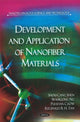 Book cover of: Development & Application of Nanofiber Materials. By: Shou-Cang Shen