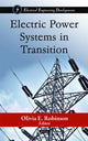 Book cover of: Electric Power Systems in Transition. By: Olivia E. Robinson