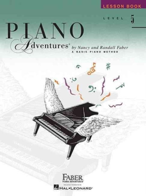 Book cover of: Piano Adventures Lesson Book Level 5. By: Nancy Faber