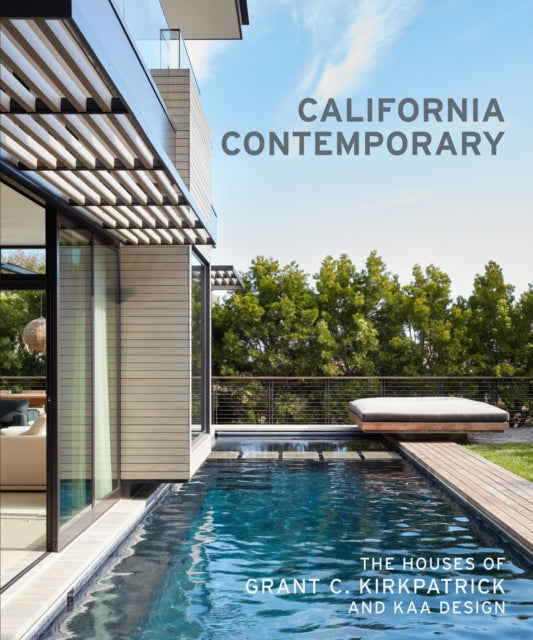 Book cover of: California Contemporary. By: Grant Camden Kirkpatrick